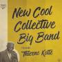 New Cool Collective Big Band F - New Cool Collective Big Band F